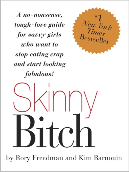 Title details for Skinny Bitch by Rory Freedman - Available